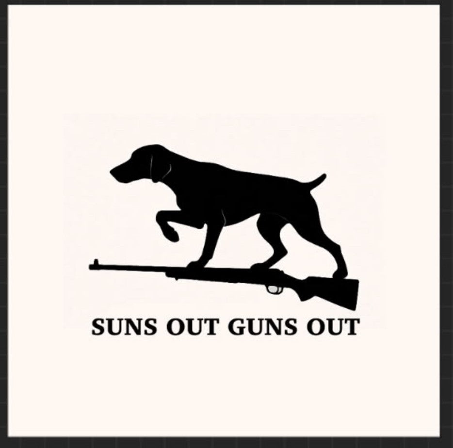 Suns Out, Guns Out – PVC Vinyl Car Decal